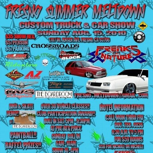 -=FREAKS OF NATURE=- -=FRESNO SUMMER MELTDOWN=- -= AUG. 15th 2010=-
