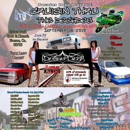 Decades Deep Presents:CRUISIN THRU' THE DECADES 2ND ANNUAL FRESNO,CA