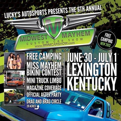 The Midwest Mayhem : Lexington, KY