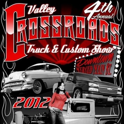 4th Annual Valley Crossroads Show in downtown Merced, Ca.