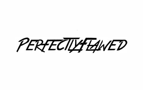 Perfectly Flawed