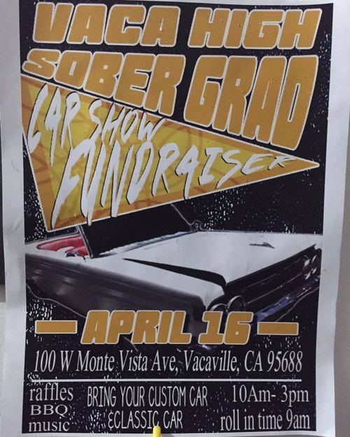 Vaca High Sober Grad Fundriser Car Show